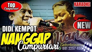 Download lagu NANGGAP CAMPURSARI karaoke no vocal mp3 Download lagu NANGGAP CAMPURSARI karaoke no vocal mp3