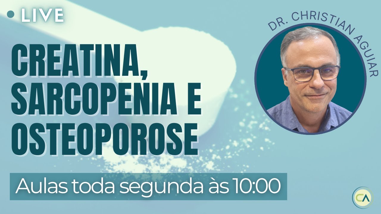 CREATINA, Sarcopenia e Osteoporose