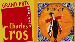 MICHELE BERNARD - GRAND PRIX ACADEMIE CHARLES CROS 2016