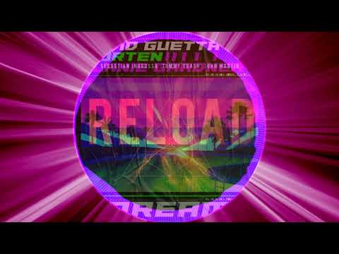 David Guetta x MORTEN vs Sebastian Ingrosso x Tommy Trash - Dreams vs Reload (P3LA Mashup)