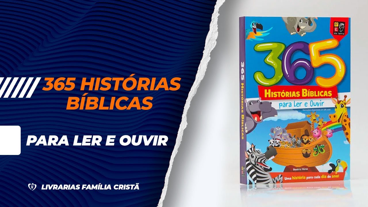 365 Histórias Bíblicas Para ler e Ouvir | Beatriz Hüne - Livrarias Família Cristã