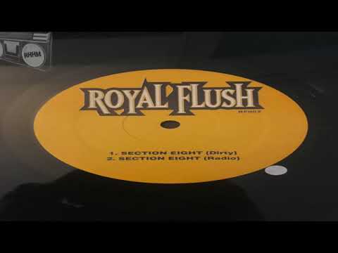ROYAL FLUSH - SECTION EIGHT
