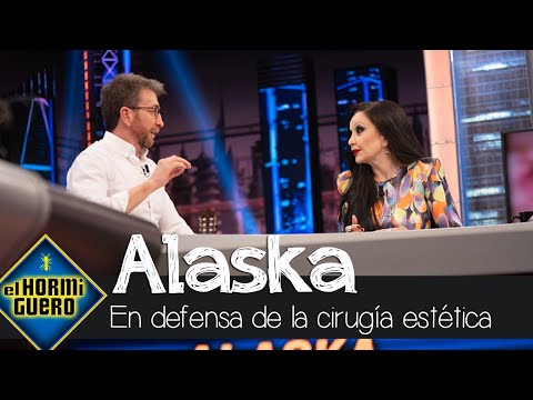 Alaska defiende la cirugía estética: “Somos artificiales desde el primer momento” - El Hormiguero