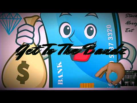 D Rad Deniro “Get To The Bandz “ X Scooby DaBilly X JayRock Banga
