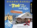Susanne Hanika - Death Never Gets Cold Feet - Bavarian Crime Novel - Sofia and the Hirschgrund Mu...