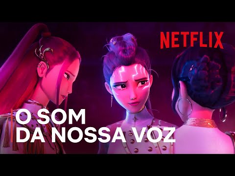O SOM DA NOSSA VOZ 🎤 | Guerreiras do K-pop | Netflix Brasil