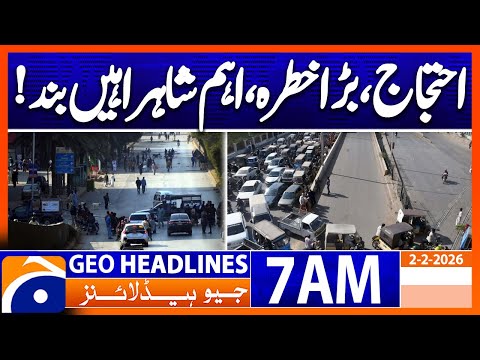 Fears of possible protests and road closures in Karachi | Headlines Geo News 7 AM (2 Feb 2026)