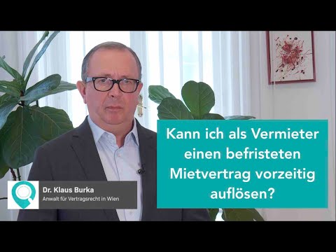 Kann ich als Vermieter einen befristeten Mietvertrag vorzeitig auflösen? FAQ Rechtsantwort