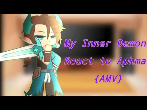 My Inner Demons React to Aphmau {First and last}