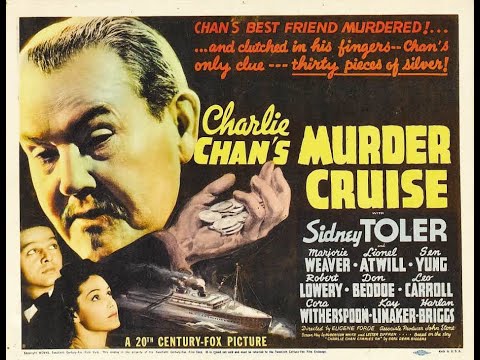 Sidney Toler in "Charlie Chan's Murder Cruise" (1940) - feat. Victor Sen Yung & Leo G. Carroll