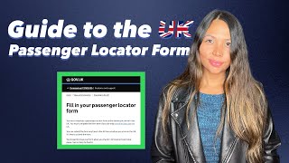 How to get the UK Passenger Locator Form in 7 minutes (2021)