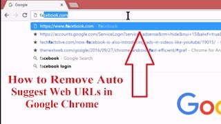 How to Remove Auto Suggest URLs in Chrome