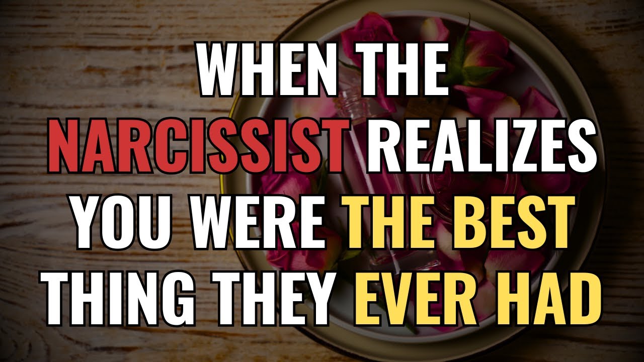 When the NARCISSIST Realizes You Were the BEST Thing They Ever Had | NPD | Narcissism