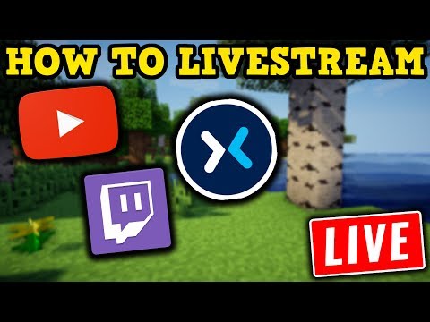 How To LIVESTREAM MINECRAFT on YouTube OR Twitch