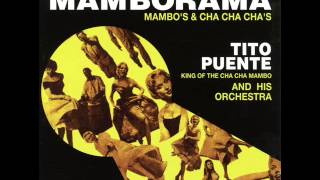 Tito Puente - Mambo With Me