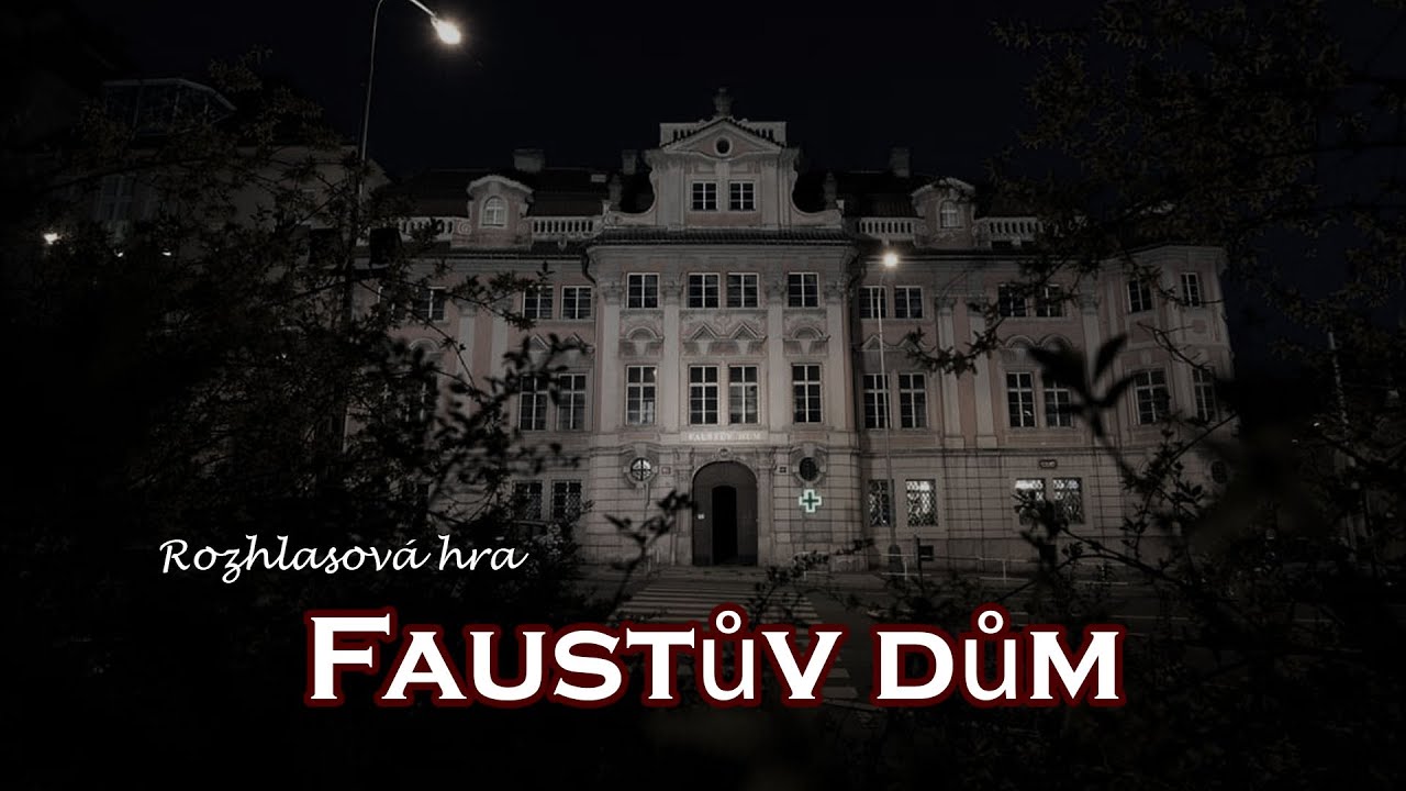 Faustův dům | Rozhlasová hra SK