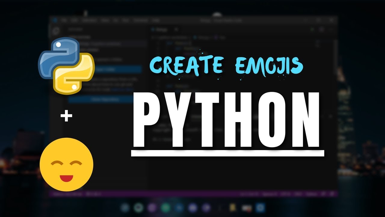 Create emojis with Python || Python || Tech Cookie