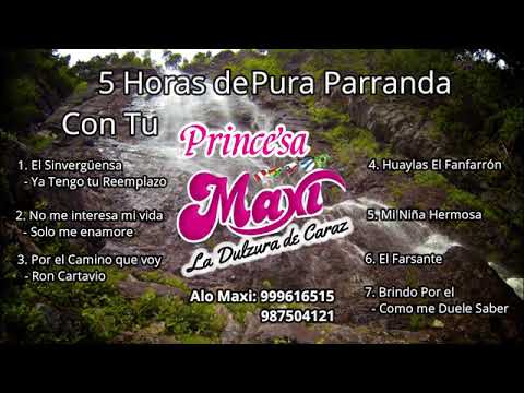 Maxi la Dulzura de Caraz - 5 Horas de Super Parrandas