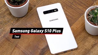 Samsung Galaxy S10 Plus im Test: Bestes Smartphone aller Zeiten?