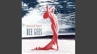 Bee Gees - Secret Love [Audio HQ]