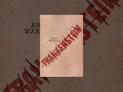 Andy Warhols Frankenstein