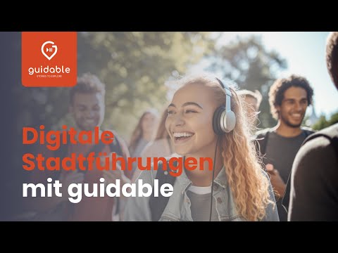 Digitale Stadtführungen mit guidable