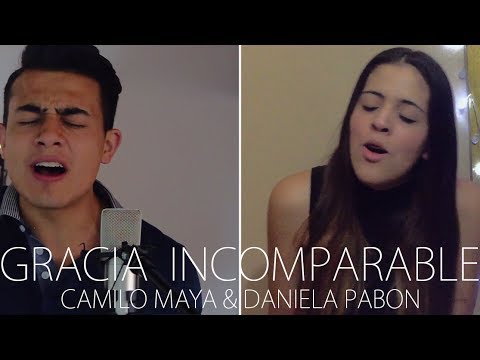 Gracia Incomparable - Evan Craft ft. Evaluna Montaner (Camilo Maya ft. Daniela Bueno Cover)