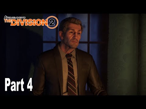 The Division 2 - Walkthrough Part 4 No Commentary [HD 1080P]