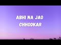 Abhi Na Jao Chhodkar Sourendro Soumyojit Lyrics World Music Day Concert 24