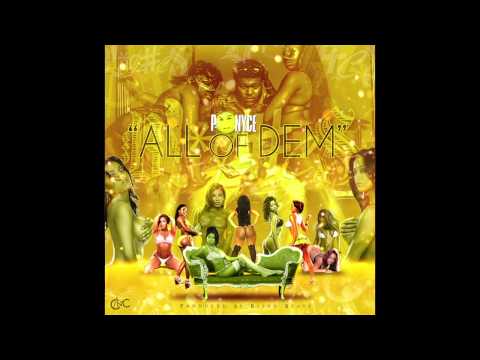 P-Nyce - All of Dem | Prod. by Bizzo Beats