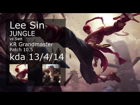 Lee Sin Jungle vs Sett - KR Grandmaster 13/4/14 Patch 10.5 Gameplay // [롤] 리 신 vs 세트 정글