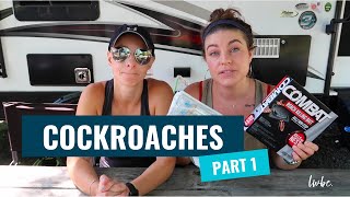Vlog #17: Camper Cockroach Infestation | Full-Time RV Living | Part 1