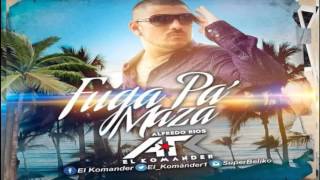 El Komander - Fuga Pa&#39; Maza