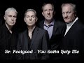 Dr. Feelgood - You Gotta Help Me