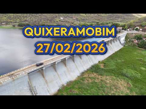 Barragem de Quixeramobim / Açude Fogareiro dados Atualizados 27/02/2026 Sertão Central - Ceará