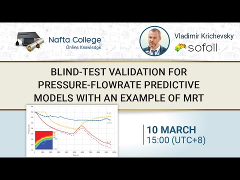 Webinar: Blind-Test Validation for pressure-flowrate predictive models with an example of MRT