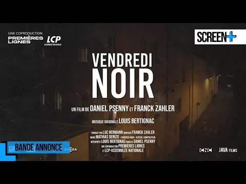 Vendredi noir | bande annonce | LCP