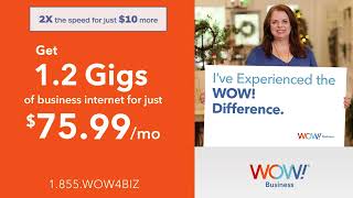 WOW! 🌐 Experience WOW! Business Internet