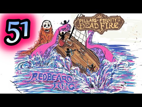 Bounty Time Again - Pillars of Eternity II - EP 51