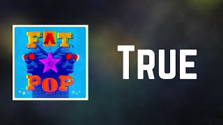 Paul Weller - TRUE (Lyrics)