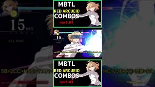 【MBTL】 RED ARCUEID Combos 暴走アルクェイド コンボ集 #shorts