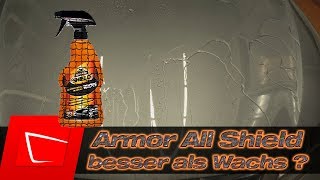 Armor All Shield Lackversiegelung Spray im Test - Besser als Wachs?