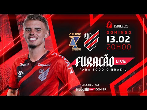 Azuriz x Athletico Paranaense | PRÉ-JOGO AO VIVO