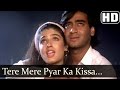 Tere Mere Pyar Ka Kissa (HD) - Ek Hi Raasta Songs - Ajay Devgn & Raveena Tandon - Kumar Sanu 90 Hits Tere Mere Pyar Ka Kissa (HD) - Ek Hi Raasta Songs - Ajay Devgn & Raveena Tandon - Kumar Sanu 90 Hits