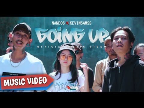 NANDOZ - GOING UP Feat. KEVINSAMSS ( Official Music Video )
