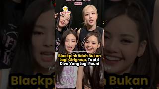 Download lagu Blackpink udah bukan lagi girlgroup, tapi 4 diva Yang lagi reuni #kpop #blackpink #shorts mp3