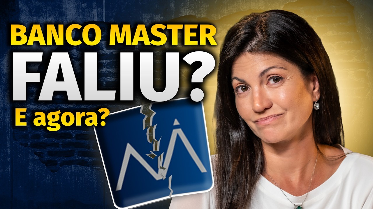 URGENTE: Banco Master QUEBROU? O que fazer HOJE para não ficar sem receber