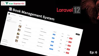 🎬 Episode 6 — Build Book Management System 📚 Using Relational Database in Laravel + Vue 3