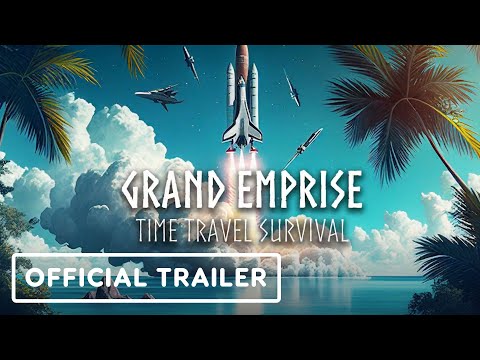 Trailer de Grand Emprise Time Travel Survival
