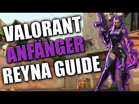 VALORANT REYNA ANFÄNGER GUIDE🔥 | wizjumpy | Deutsch